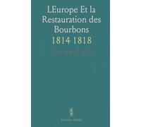 LEurope Et la Restauration des Bourbons: 1814 1818