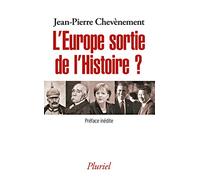 L'Europe sortie de l'Histoire? (Pluriel)