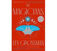 Lev Grossman The Magicians (Paperback) Magicians Trilogy