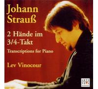 Lev Vinocour - Johann Strauß: 2 Hände im 3 / 4-Takt (Transkriptionen für Klavier)