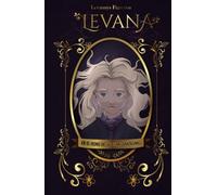 Levana: En el reino de las lunas fantasmas