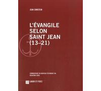 L'Evangile selon saint Jean (13-21): Commentaire du Nouveau Testament, No IVb, deuxième série