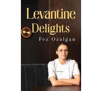 Levantine Delights