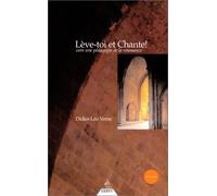 Lève-toi et Chante ! Vers une pédagogie de la résonnance (CD audio inclus) de Didier-Léo Verne (15 juillet 2003) Broché