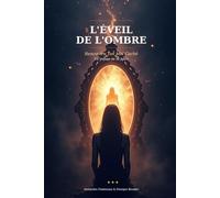 L'Éveil de l'Ombre: Journal Guidé 30 Jours pour Rencontrer Ton Moi Caché | Shadow Work, Guérison de l'Enfant Intérieur & Développement Personnel