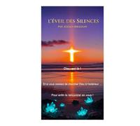 L'éveil des silences: Dieu est là