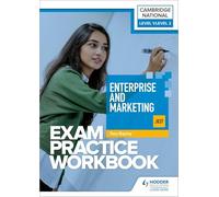 Level 1/Level 2 Cambridge National in Enterprise and Marketing (J837) Exam Practice Workbook
