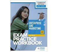 Level 1/Level 2 Cambridge National in Enterprise and Marketing (J837) Exam Practice Workbook