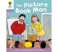 Oxford Reading Tree: Level 1+ More Stories a: Decode and Develop The Picture Book Man