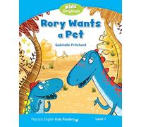 Level 1: Rory Wants a Pet (Pearson English Kids Readers)