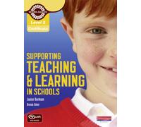 Level 2 Certificate Supporting Teaching and Learning in Schools Candidate Handbook