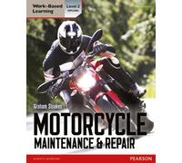 Level 2 Diploma Motorcycle Maintenance & Repair Candidate Handbook (Light Vehicle Technology)