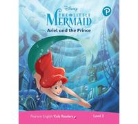 Level 2: Disney Kids Readers Ariel and the Prince Pack (Pearson English Kids Readers)