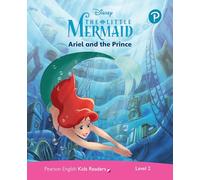 Level 2: Disney Kids Readers Ariel and the Prince Pack (Pearson English Kids Readers)