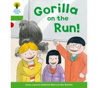 Oxford Reading Tree: Level 2 More a Decode and Develop Gorilla On the Run!
