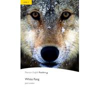 Level 2: White Fang (Pearson English Graded Readers)