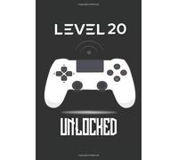 Level 20 Unlocked: Happy 20th Birthday 20 Years Old Gift For Gaming | Greeting Card Alternative for Gamer | Birthday Gift Ideas Funny 20 Year Old ... Journal Notebook | Black Color 6x9 in (Vol 2)