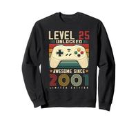 Level 25 Unlocked Awesome Since 2001 25th Birthday Gaming Sweatshirt