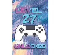 Level 27 Unlocked: Happy 27th Birthday 27 Years Old Gift For Gaming | Greeting Card Alternative for Gamer | Birthday Gift Ideas Funny 27 Year Old ... | Colorful Pattern Color 6x9 in (Vol 4)