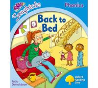 Level 3: More Songbirds Phonics: Back to Bed (Oxford Reading Tree)