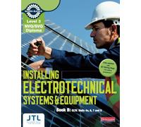 Level 3 NVQ/SVQ Diploma Installing Electrotechnical Systems and Equipment Candidate Handbook B (NVQ Electrical Installation)
