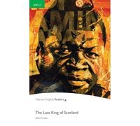 Level 3: The Last King of Scotland: Level 3 (Pearson English Graded Readers)