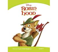 Level 4: Disney Robin Hood (Pearson English Kids Readers)