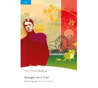 Level 4: Strangers on a Train Book and MP3 Pack (Pearson English Graded Readers)