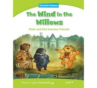 Level 4: The Wind in the Willows (Pearson English Kids Readers)