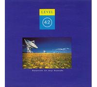Level 42 - Heaven In My Hands
