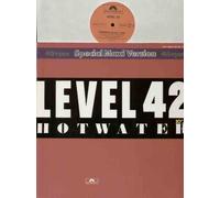 LEVEL 42 - HOT WATER - 12 INCH VINYL