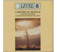 Level 42 - Leaving me now (10") [VINYL]