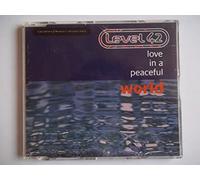 Level 42 - Love in a Peaceful World [CD 1]