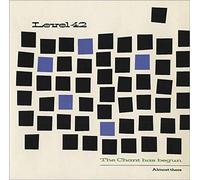 Level 42 - The Chant Has Begun