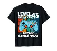 Level 45 Unlocked 45th Birthday 45 Year Old Gamer Since 1981 T-Shirt