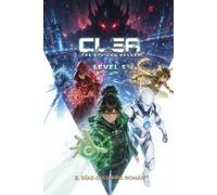 Level 5: A prequel from the universe of Clea, The Ethical Hacker (Clea, The Ethical Hacker - English Edition)