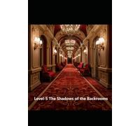 Level-5 The Shadows of the Backrooms (A Fall into the Backrooms)