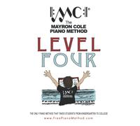 Level Four Textbook: The Mayron Cole Piano Method