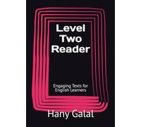 Level Two Reader: Engaging Texts for English Learners
