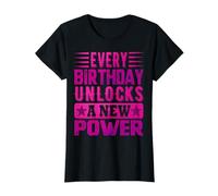 LEVEL-UP BIRTHDAY GIRL - UNLOCKING HER POWER EACH YEAR T-Shirt
