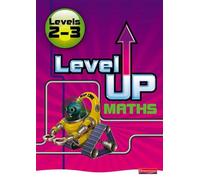 Level Up Maths: Access Book (Level 2-3)