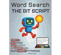 Level Up! With Bit: The Ultimate Word Search Puzzle Book for Kids Ages 8-12 to Boost Vocabulary and Logic Skills