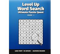 Level Up Word Search Ultimate Puzzle Quest - Volume 1: Hard Word Search Puzzles · Large Grids · Themed Challenges · With Solutions