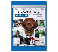 Level Up Your Life