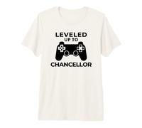Leveled Up to Chancellor | University Chancellor | Academic Premium T-Shirt