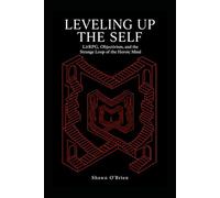 Leveling Up the Self: LitRPG, Objectivism, and the Strange Loop of the Heroic Mind