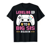 Leveling Up to Big Sister Again Promoted to Big Sister Again T-Shirt
