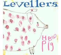 Levellers - Hello Pig