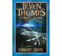 Leven Thumps and the Ruins of Alder: 5