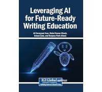 Leveraging AI for Future-Ready Writing Education